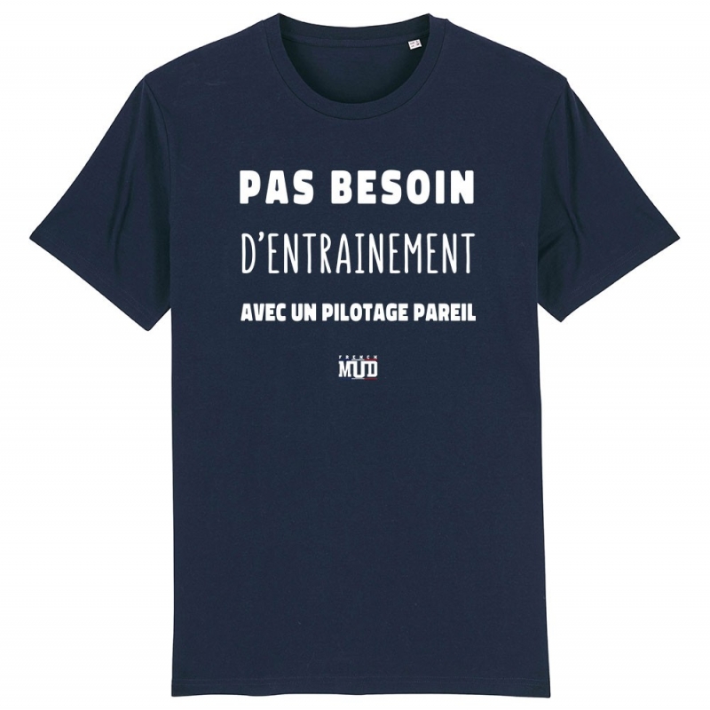 TSHIRT Unisexe PAS BESOIN D'ENTRAINEMENT