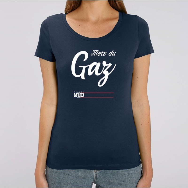 TSHIRT Femme METS DU GAZ