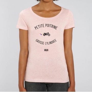 TSHIRT "PETITE POITRINE GROSSE CYLINDREE" Femme