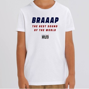 TSHIRT "BRAAAP THE BEST SOUND OF THE WORLD" Enfant