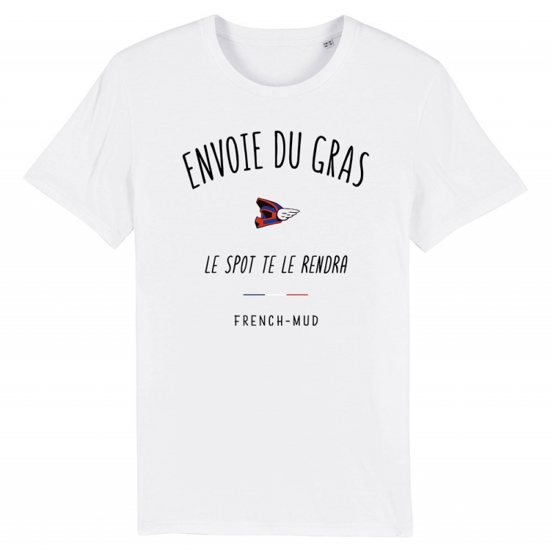 TSHIRT Enfant ENVOIE DU GRAS LE SPOT TE LE RENDRA