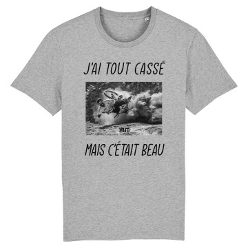 TSHIRT Enfant J'AI TOUT CASSE MAIS C'ETAIT BEAU (VTT)