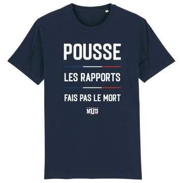 TSHIRT Enfant POUSSE LES RAPPORTS FAIS PAS LE MORT