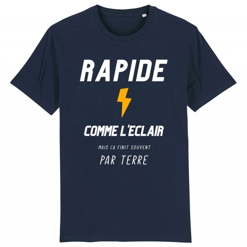 TSHIRT Enfant RAPIDE COMME L'ECLAIR MAIS cA FINI SOUVENT PAR TERRE