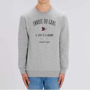 SWEAT "ENVOIE DU GRAS LE SPOT TE LE RENDRA" Homme