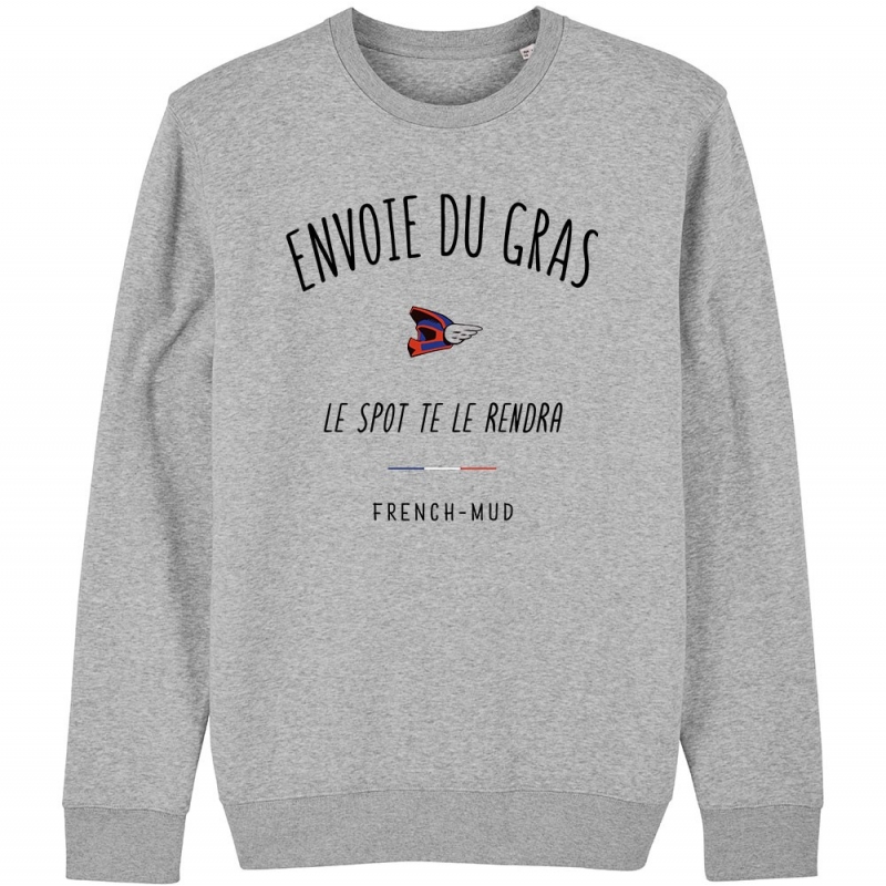 SWEAT Unisexe ENVOIE DU GRAS LE SPOT TE LE RENDRA SWEAT Unisexe ENVOIE DU GRAS LE SPOT TE LE RENDRA