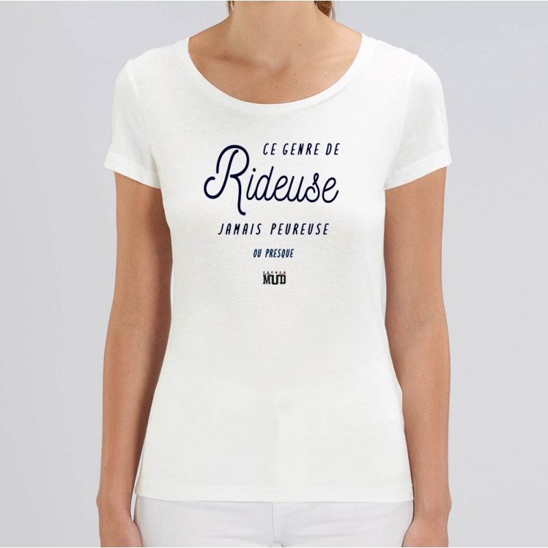 TSHIRT Femme CE GENRE DE RIDEUSE MÊME PAS PEUREUSE