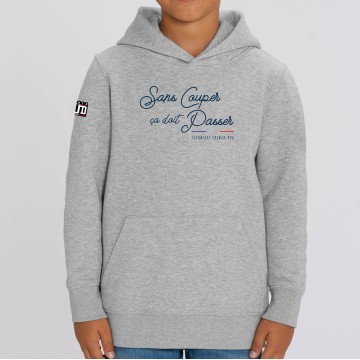 HOODIE "SANS COUPER" Enfant 