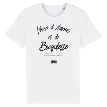 TSHIRT "VIVRE D'AMOUR ET DE BICYCLETTE" Homme