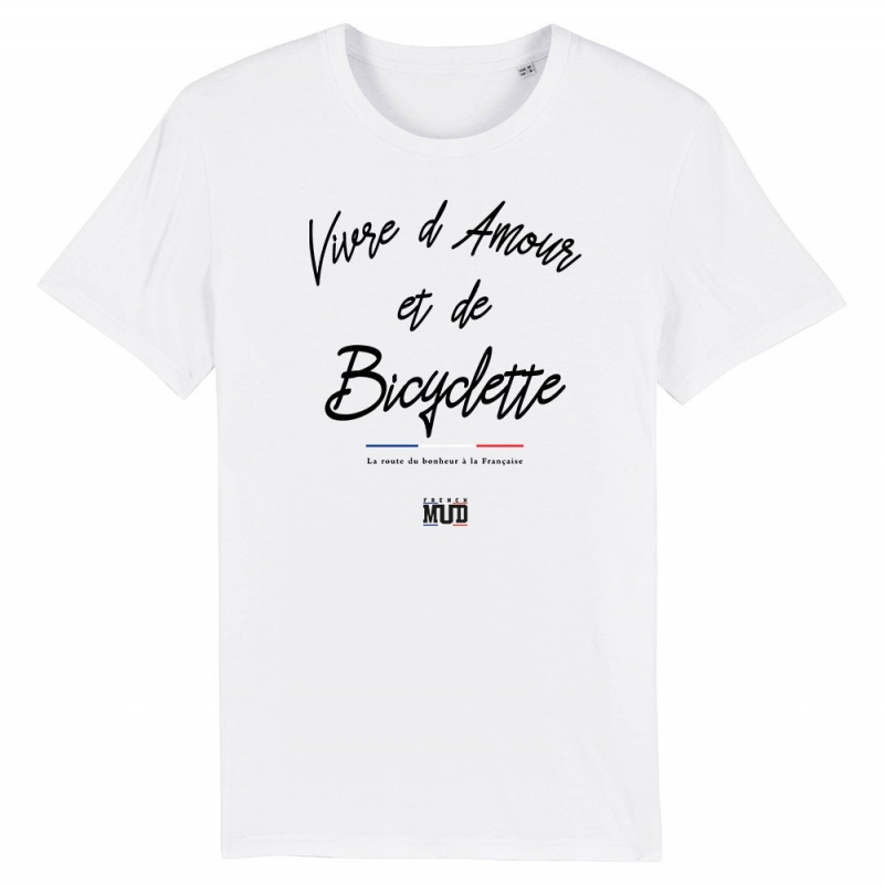 TSHIRT Unisexe VIVRE D'AMOUR ET DE BICYCLETTE