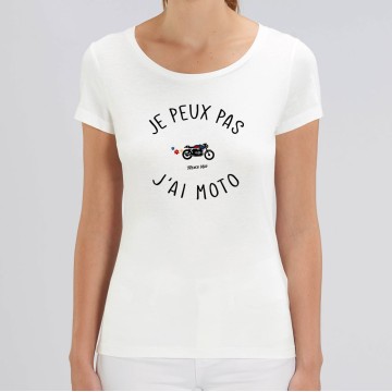 TSHIRT "JE PEUX PAS J'AI MOTO" Femme