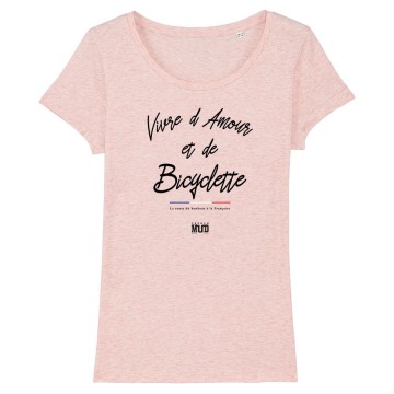 TSHIRT Femme VIVRE D'AMOUR ET DE BICYCLETTE