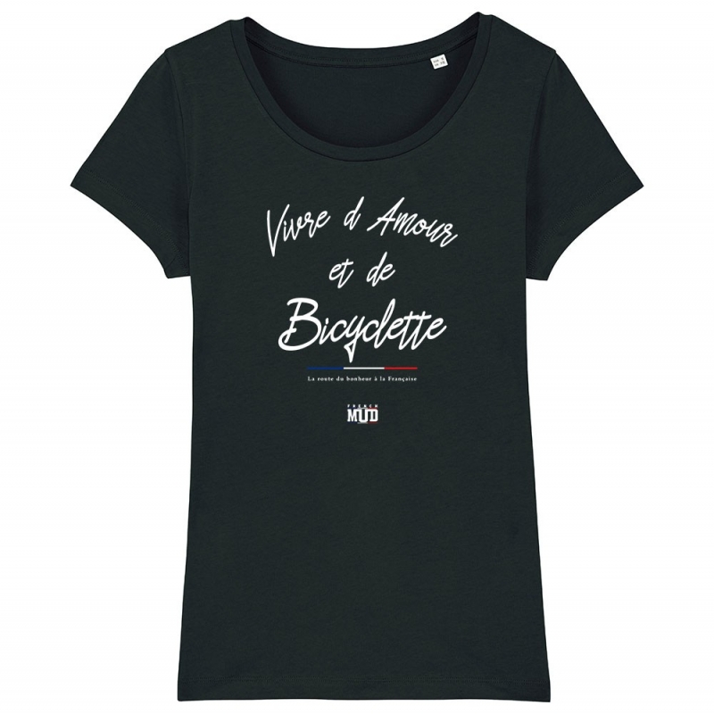 TSHIRT Femme VIVRE D'AMOUR ET DE BICYCLETTE