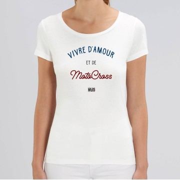 TSHIRT "VIVRE D'AMOUR ET DE MOTOCROSS" Femme