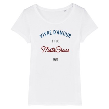 TSHIRT Femme VIVRE D'AMOUR ET DE MOTOCROSS