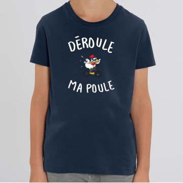 TSHIRT Enfant DEROULE MA POULE