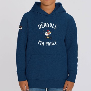 HOODIE "DEROULE MA POULE" Enfant