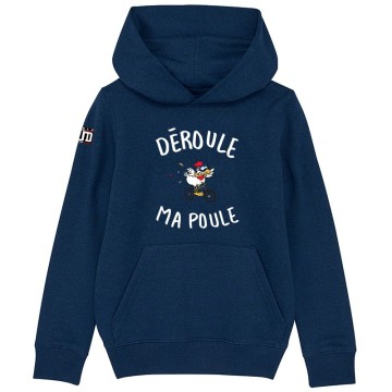 HOODIE Enfant DEROULE MA POULE