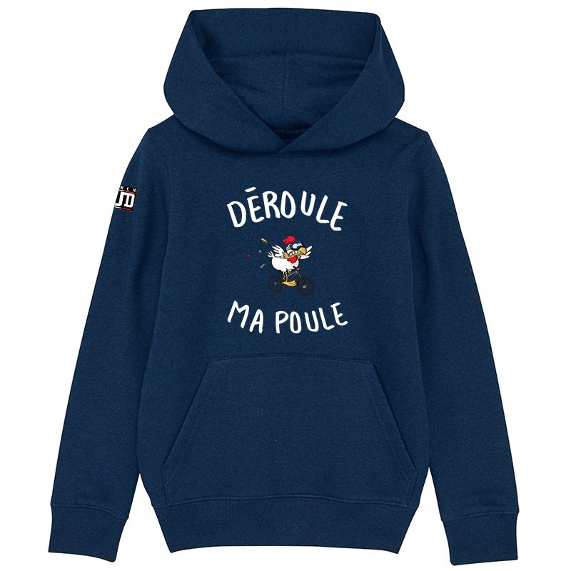 HOODIE Enfant DEROULE MA POULE