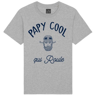 Tshirt Bio "Papy Cool qui roule"