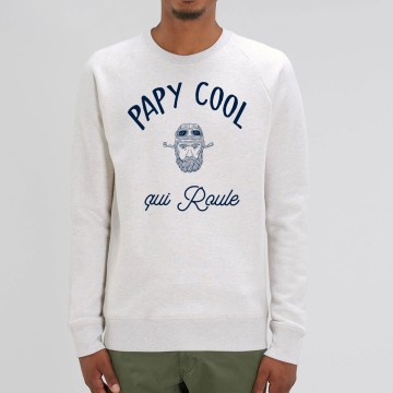 SWEAT "PAPY COOL QUI ROULE" Homme BIO