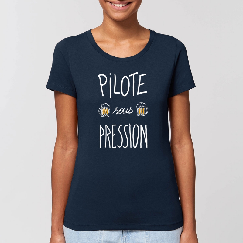 Tshirt Femme Bio "Pilote sous pression"