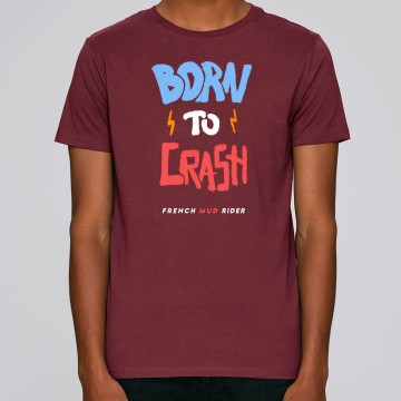 TSHIRT "BORN TO CRASH" Homme BIO