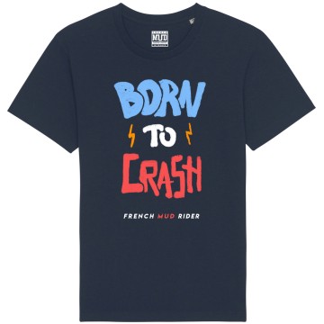 Tshirt Homme Bio "Born to Crash"