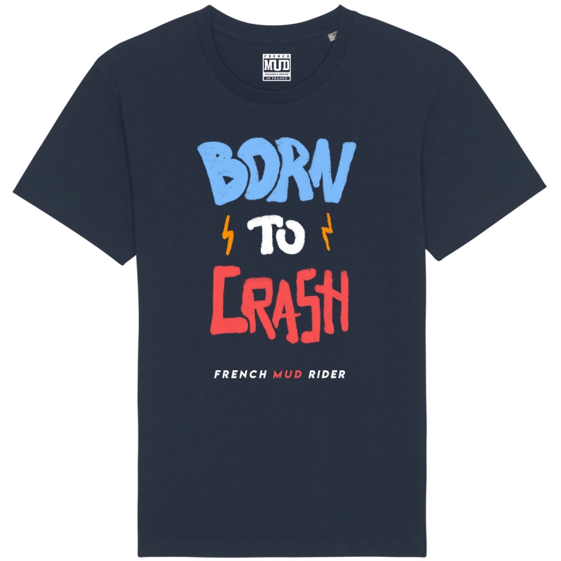 Tshirt Homme Bio "Born to Crash" Tshirt Homme Bio "Born to Crash"