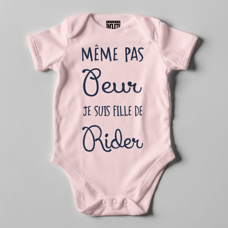 Body Bio "Meme pas peur je suis fille de rider"