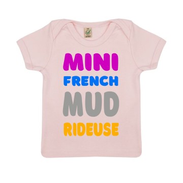 Tshirt Bebe Bio "Mini French Mud Rideuse"