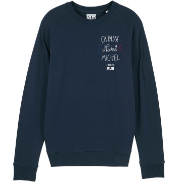 SWEAT "CA PASSE NICKEL MICHEL" Homme