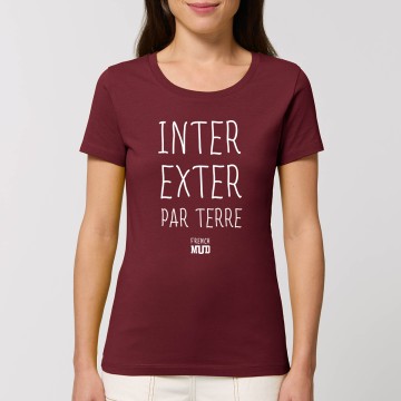 TSHIRT "INTER EXTER PAR TERRE" Femme