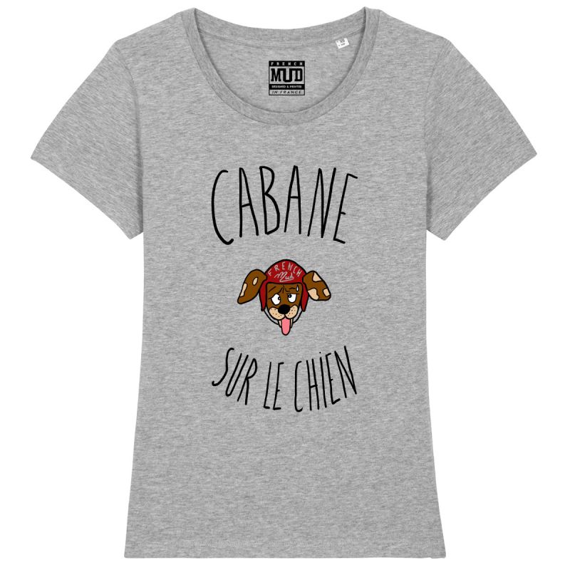 Tshirt Femme Bio "Cabane sur le chien" Tshirt Femme Bio "Cabane sur le chien"