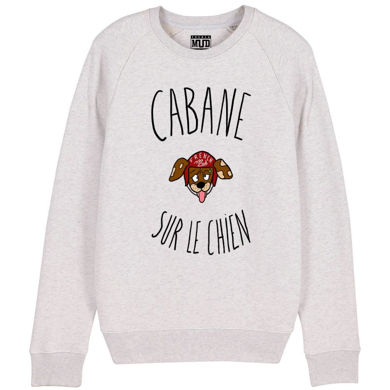 Sweat Femme Bio "Cabane sur le chien" Sweat Femme Bio "Cabane sur le chien"