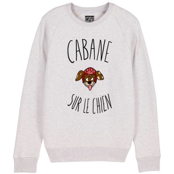 Sweat Homme Bio "Cabane sur le chien"