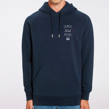 HOODIE "CA PASSE NICKEL MICHEL" Homme