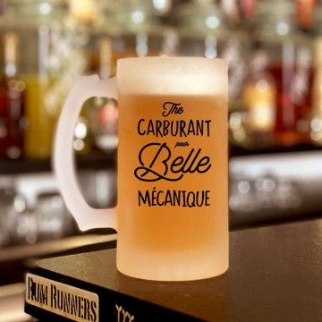 Chope "Carburant pour Belle Mecanique"