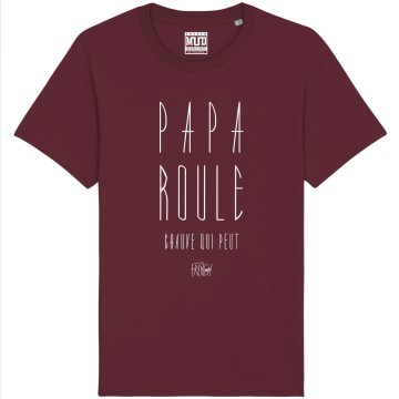 TSHIRT "PAPA ROULE CHAUVE QUI PEUT" Homme