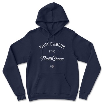 HOODIE "VIVRE D'AMOUR ET DE MOTOCROSS" Homme