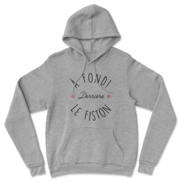 HOODIE "A FOND DERRIERE LE FISTON" Homme