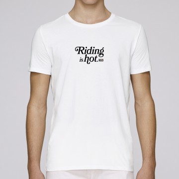 TSHIRT "RIDING IS HOT" Homme