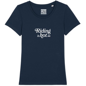 TSHIRT "RIDING IS HOT" Femme