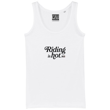 DEBARDEUR "RIDING IS HOT" Femme