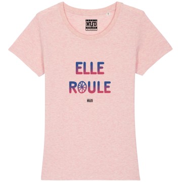TSHIRT "ELLE ROULE" Femme