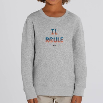 SWEAT "IL ROULE" Enfant