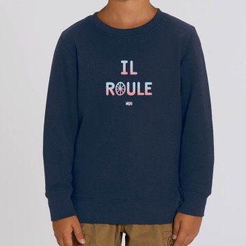 SWEAT "IL ROULE" Enfant