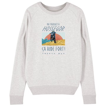 SWEAT "TOUQUET HOSSEGOR ÇA RIDE FORT" Femme