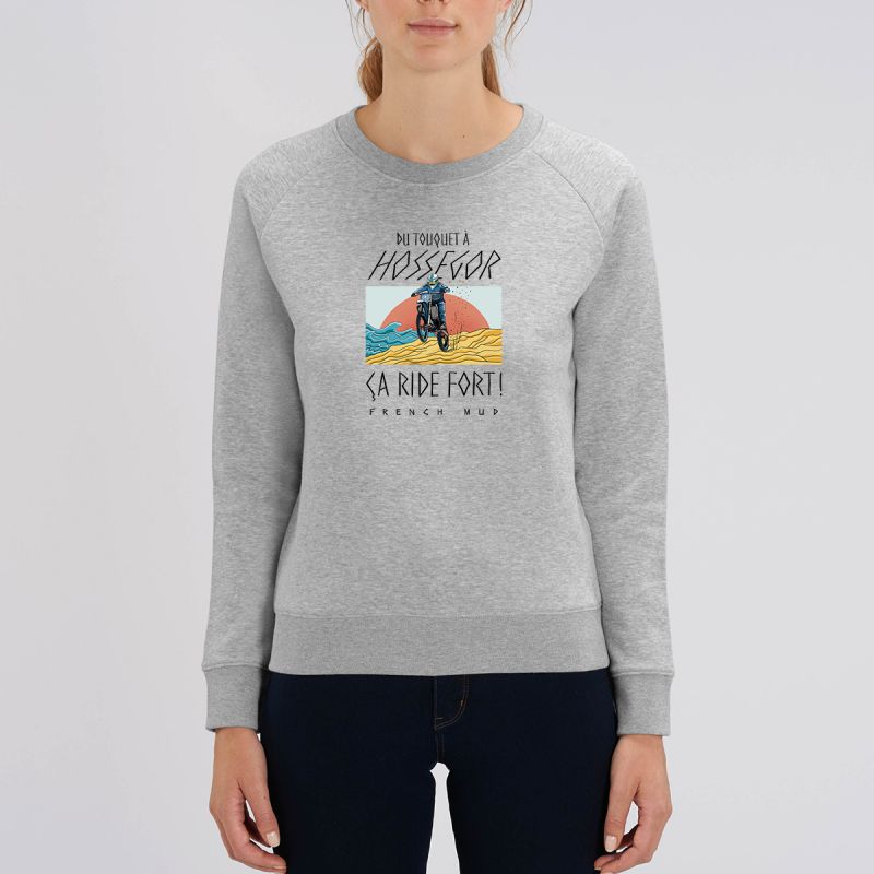 SWEAT "TOUQUET HOSSEGOR ÇA RIDE FORT" Femme