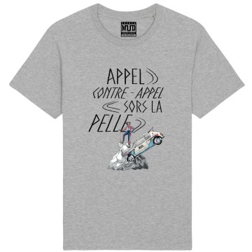 TSHIRT "APPEL CONTRE APPEL SORS LA PELLE" Homme